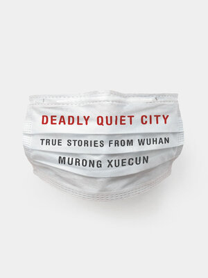 cover image of Deadly Quiet City